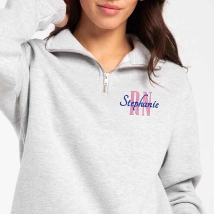 Embroidered nurse quarter zip sweatshirt personalized with name and position in cotton-polyester blend