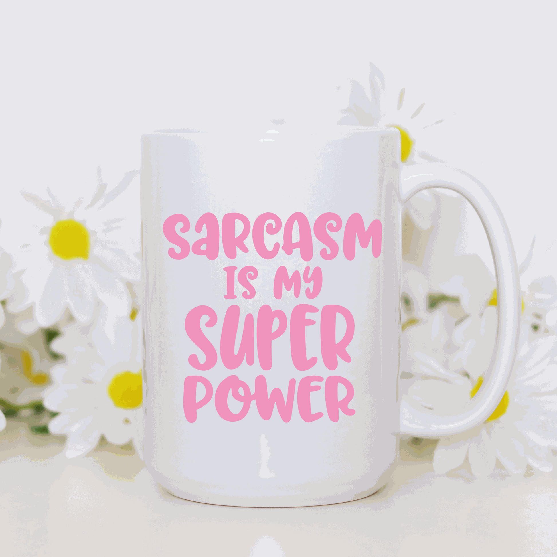 Humorous "Sarcasm is My Super Power" ceramic mug, white and glossy, 11 oz capacity.