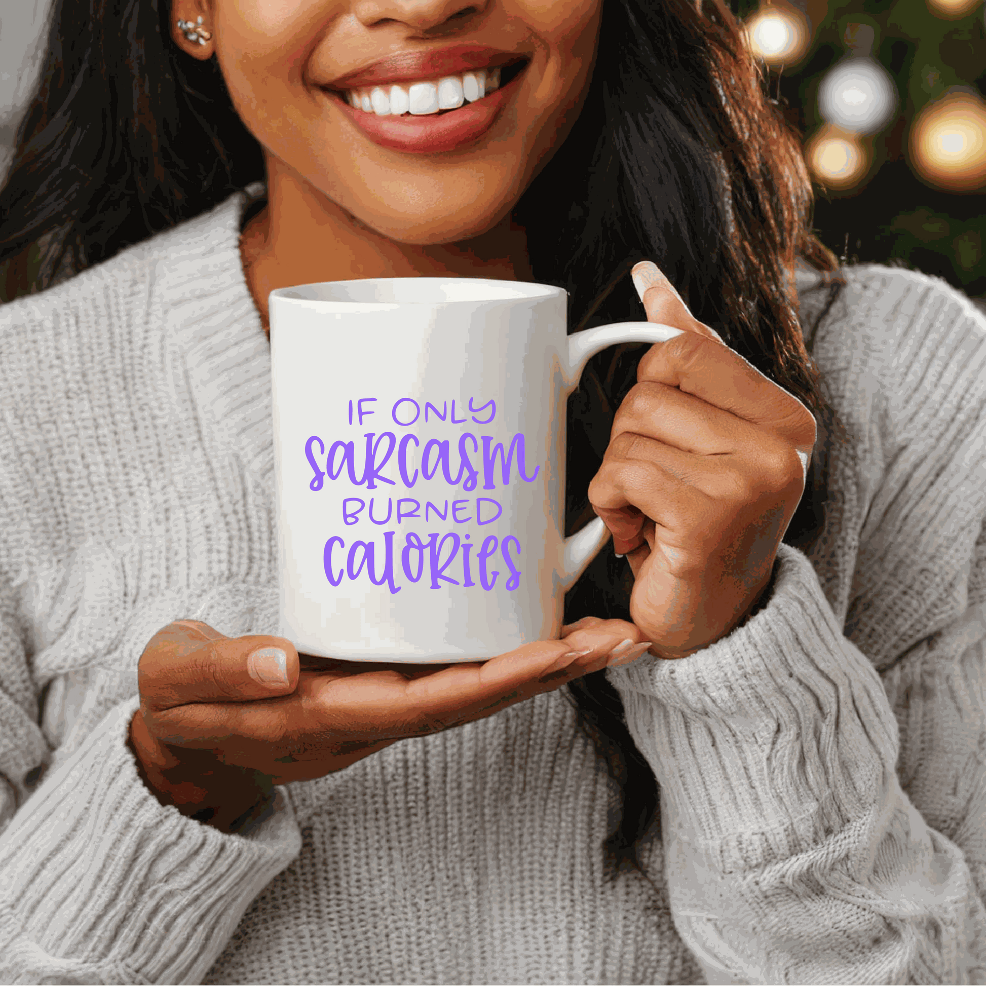 Funny sarcastic quote ceramic mug held by a smiling woman, perfect gift idea.