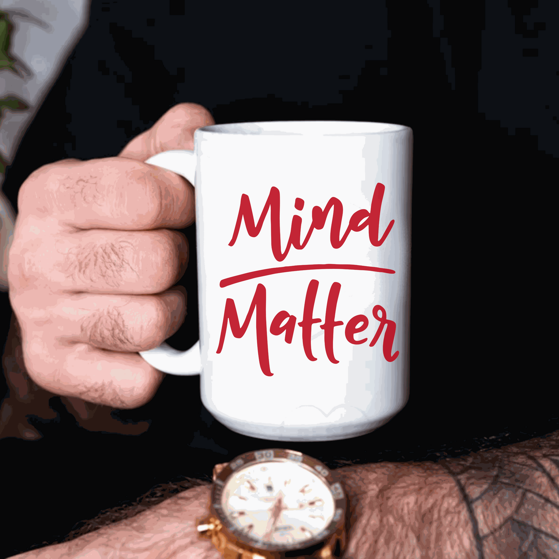 White ceramic Matter Inspirational Mug with Mind Over Matter positive thinking design, glossy finish, available in 11 or 15 ounces