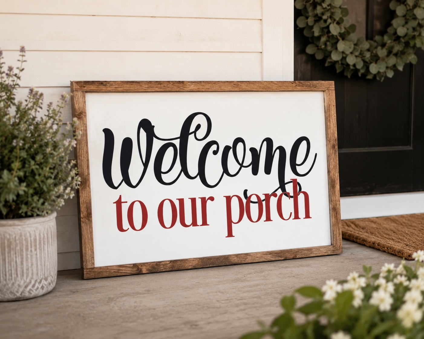 Welcome To Our Porch Wood Sign | Home Decor Sign