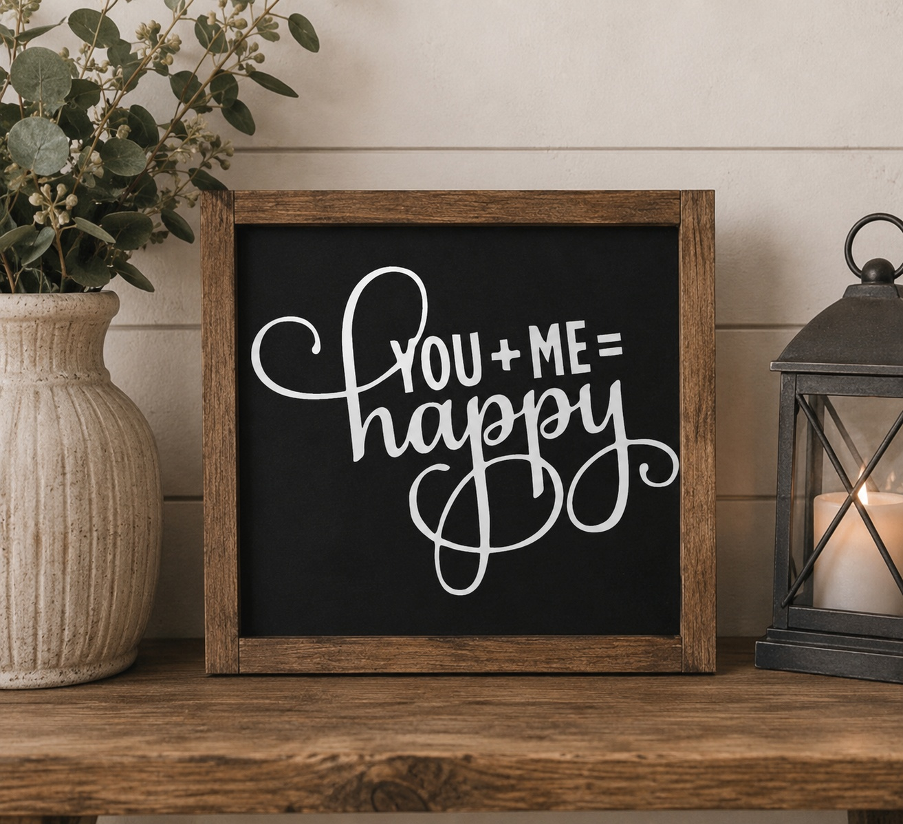 You Plus Me Equals Happy Framed Wood Sign | Handcrafted Sign