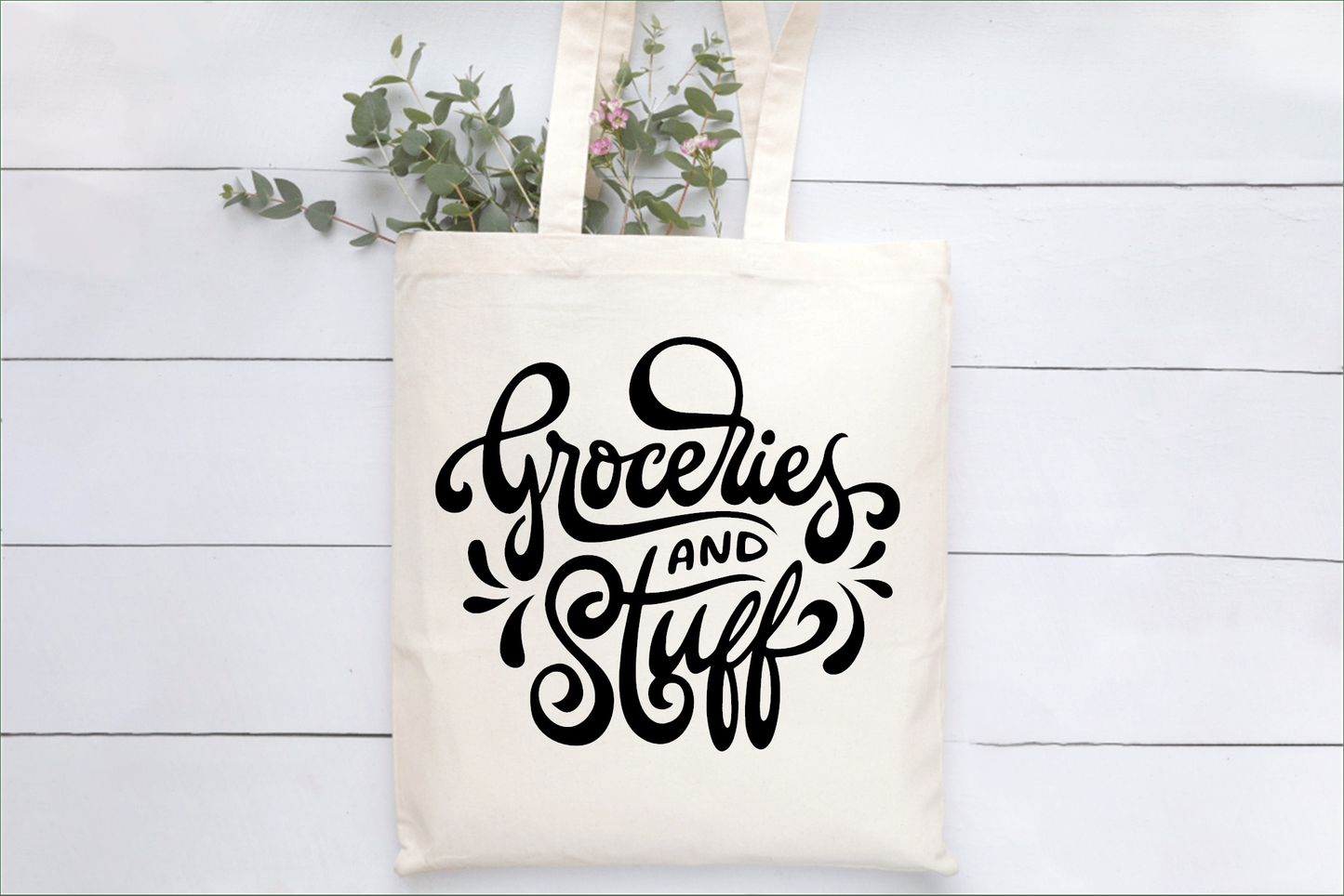 Reusable cotton tote bag with "Groceries and Stuff" design.
