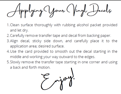 Applying vinyl decal instructions with decorative script font.
