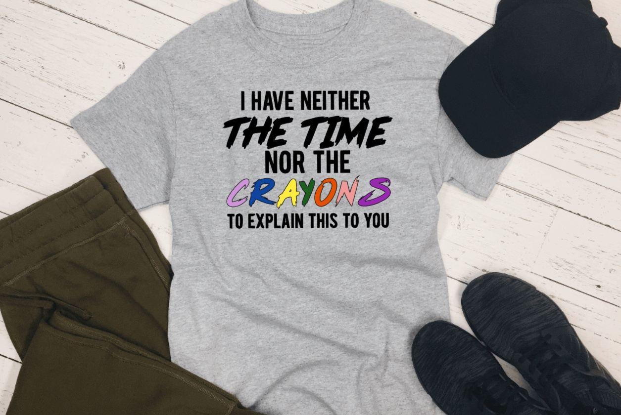 Purple LadyBug Decor shirts I have Neither the time nor the Crayons to explain this to you | Unisex Shirt