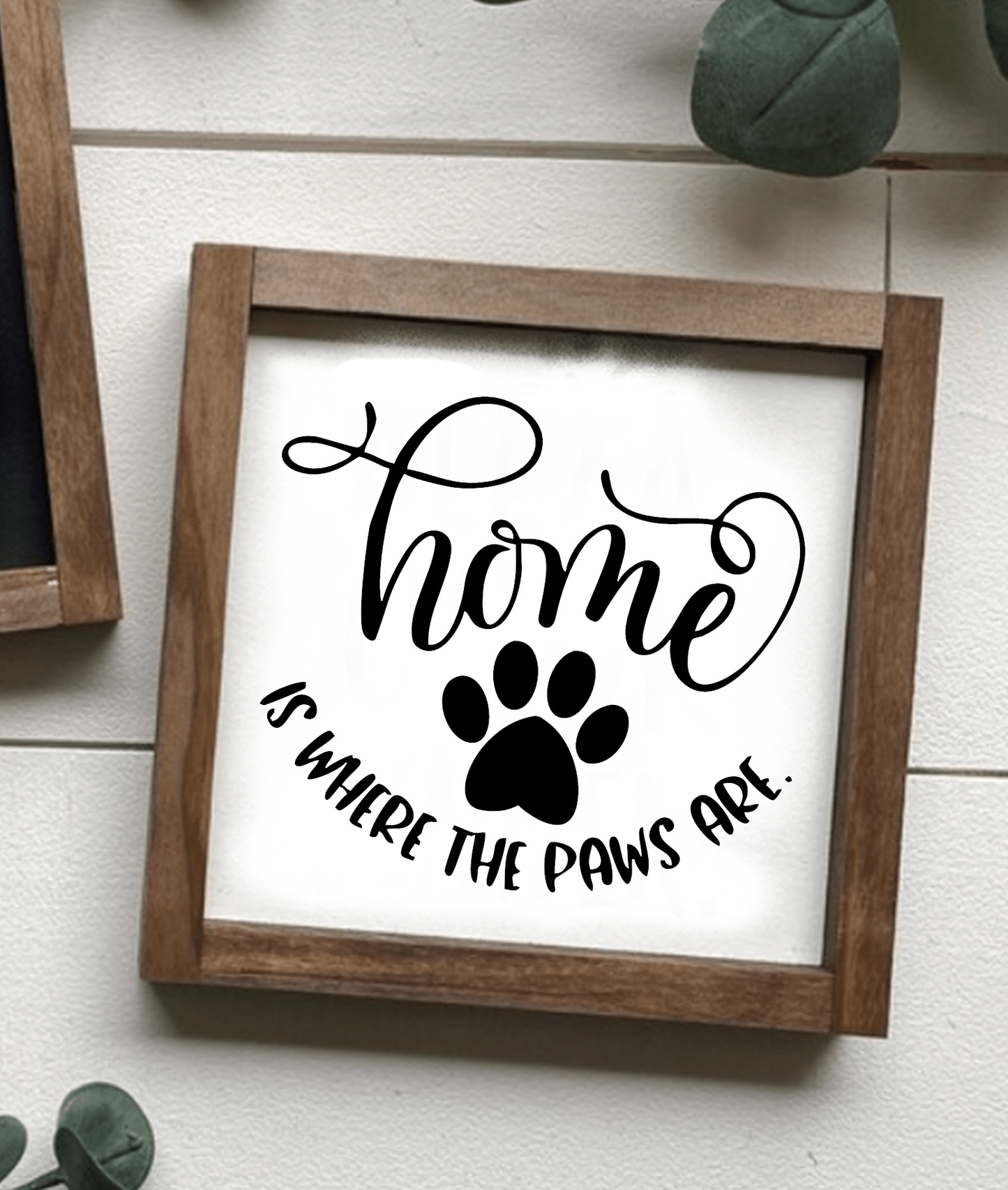 Home is where the paws are framed wood sign with paw print, handcrafted decor.
