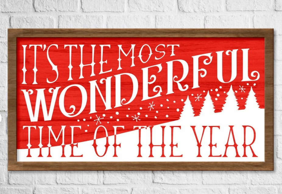 Framed wood sign with "It's the Most Wonderful Time of the Year" text in red and white, 10x20 inches, pine frame.