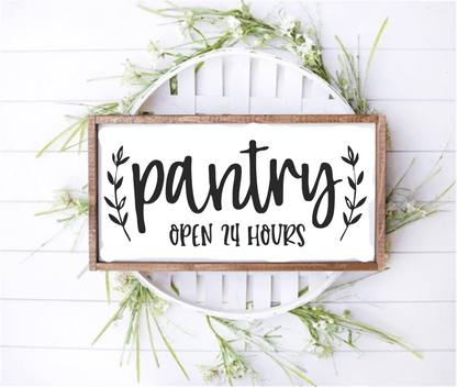 Wood framed pantry sign with "Open 24 Hours" text, farmhouse style, wall hanging.
