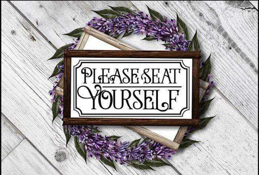 Handcrafted wood bathroom sign with "Please Seat Yourself" message.